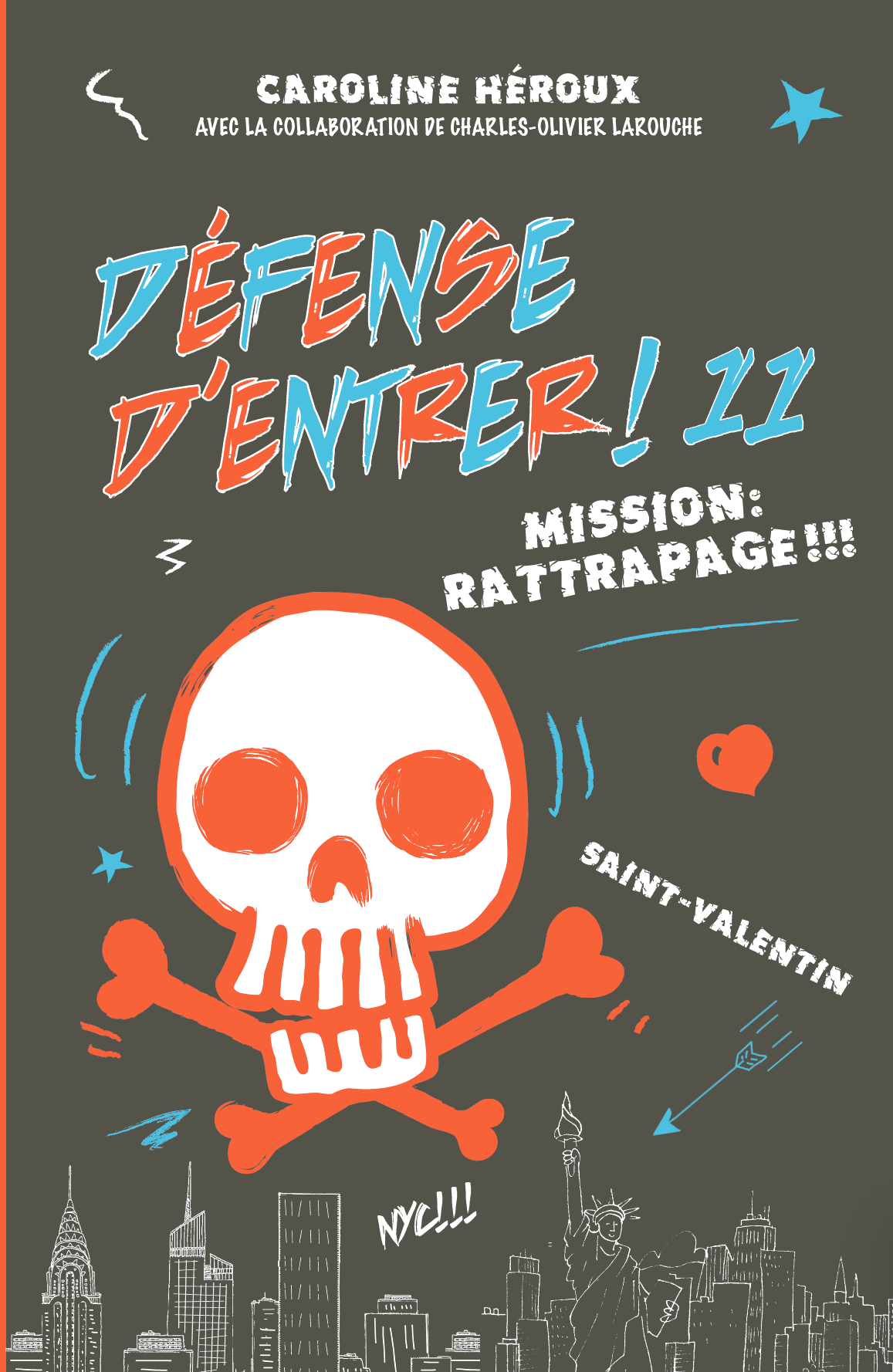 Défense d'entrer! 11 Mission: rattrapage!!!