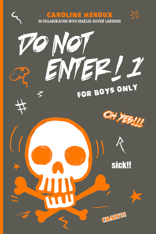 Do Not Enter! 1 - For Boys Only