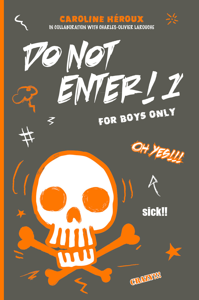 Do Not Enter! 1 - For Boys Only